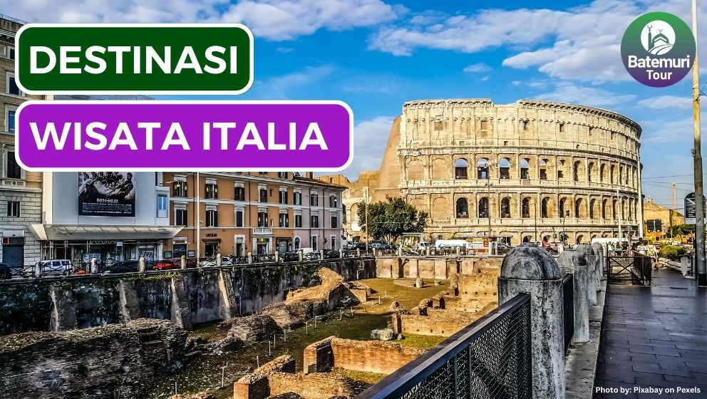 10 Destinasi Wisata Terbaik di Italia yang Wajib kamu Kunjungi